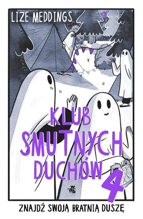Klub Smutnych Duchów Tom 4 Meddings Lize