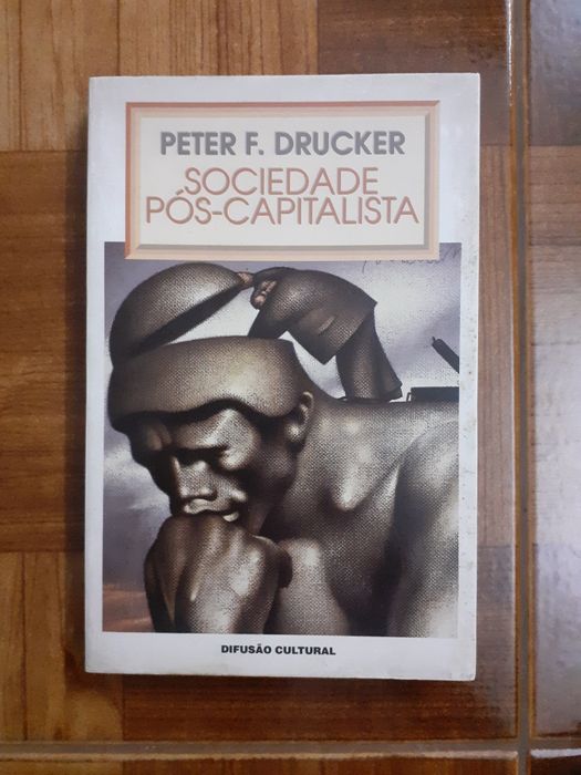 Peter Drucker, Sociedade Pos-capitalista