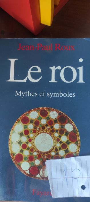 Le roi - Mythes et symboles