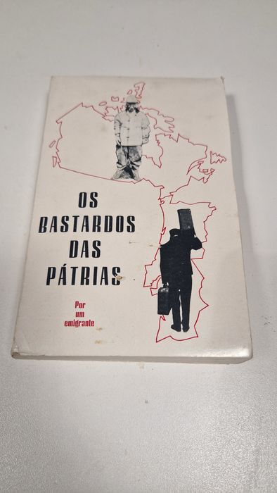 Livro Os Bastardos das Pátrias