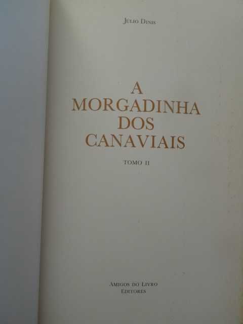 A Morgadinha dos Canaviais de Júlio Dinis - 2 Volumes