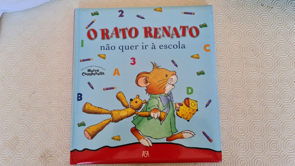 Livro O Rato Renato não quer ir à escola