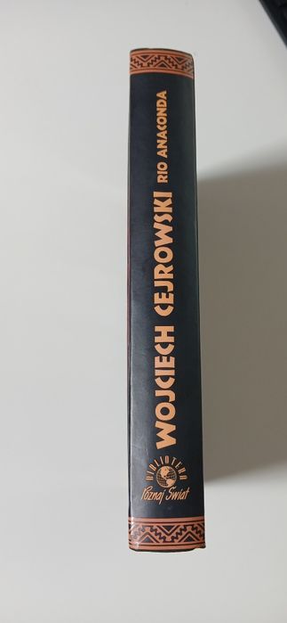 Wojciech Cejrowski "Rio Anaconda"