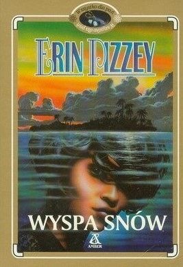 Wyspa Snów Erin Pizzey A69152