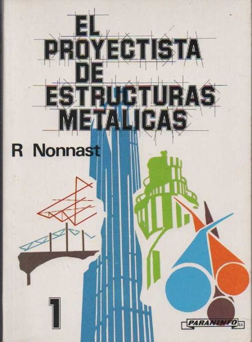 Projectar Estruturas Metálicas