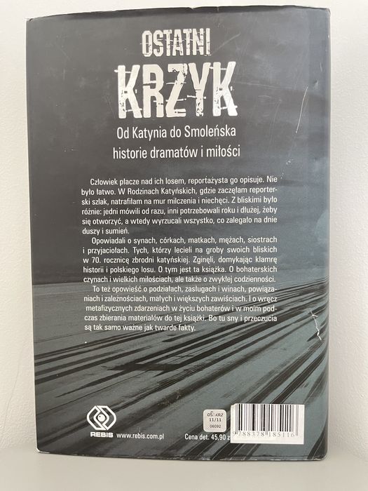 Ostatni krzyk, od Katynia do Smoleńska, B. Stanisławczyk