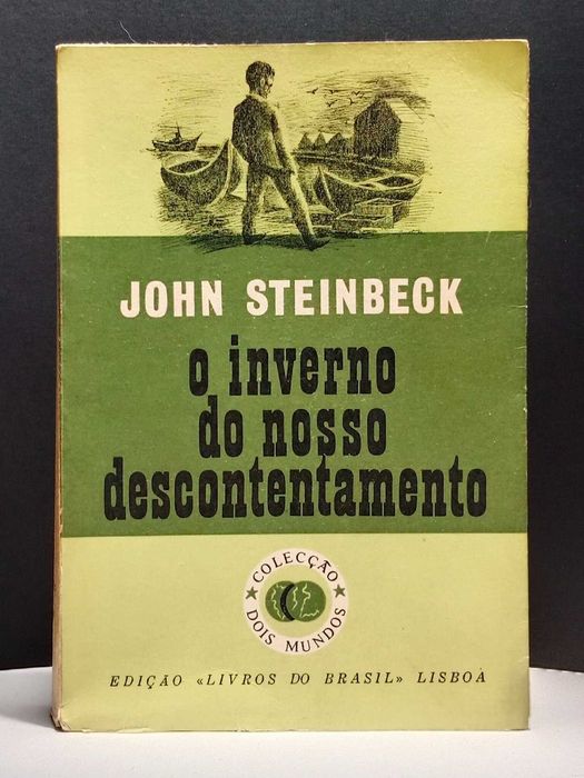 " Inverno do Nosso Descontentamento " de John Steinbeck