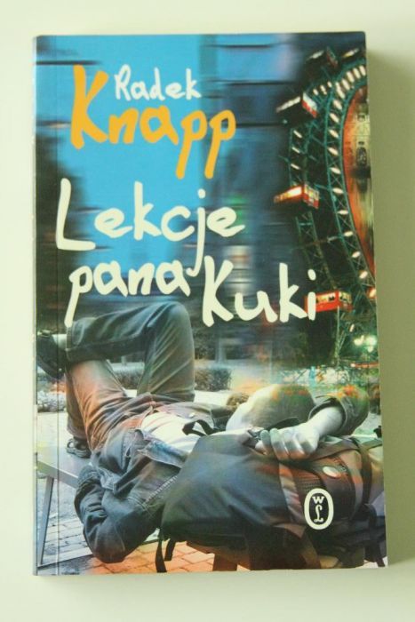 RADEK KNAPP powieść LEKCJE PANA KUKI stan bdb+ ładne wydanie
