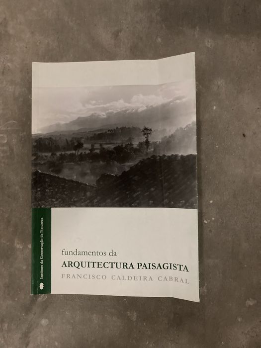 Fundamentos da arquitectura paisagista - cabral