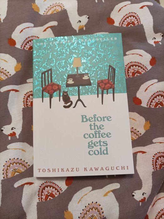 Before the coffee gets cold - Toshihazu Kawaguchi