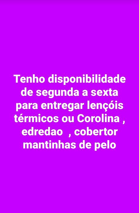 Faço entregas de lençóis