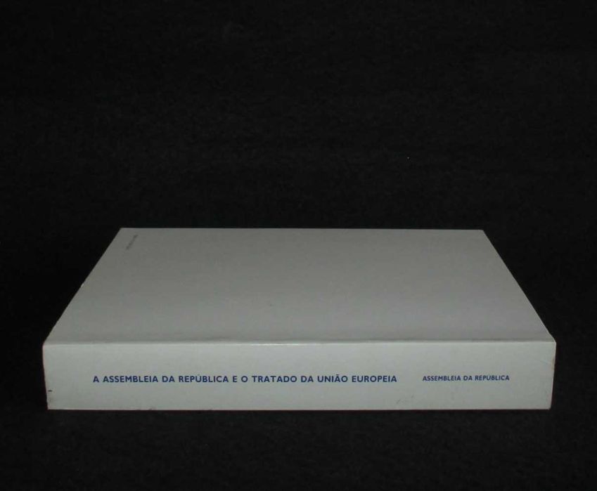 Livro A Assembleia da República e o Tratado da União Europeia