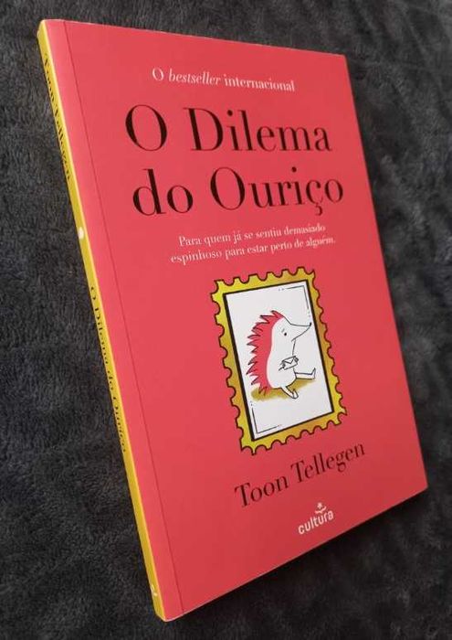 O Dilema do Ouriço - Toon Tellegen