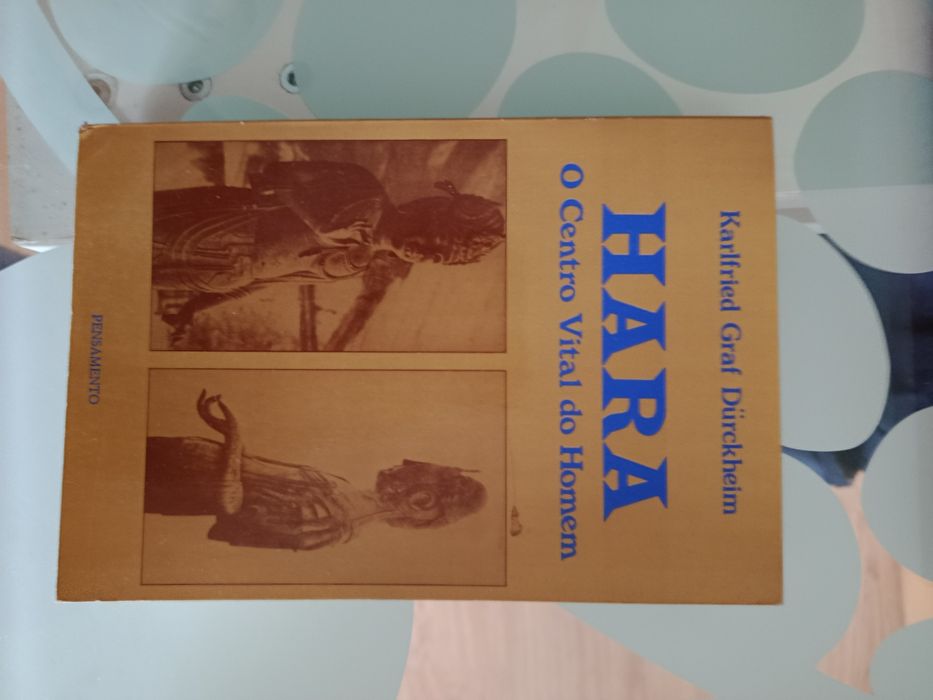 Hara o centro vital do homem karlfried graf durckheim