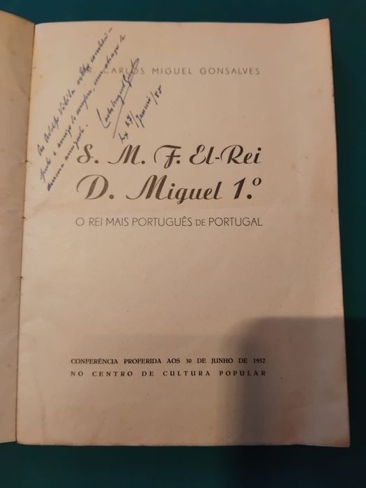 S. M. F. El-Rei D. Miguel 1º