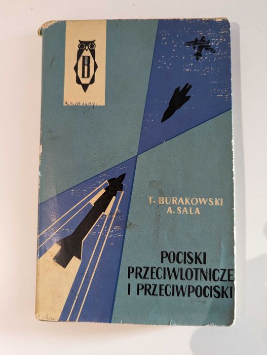 Pociski przeciwlotnicze i przeciwpociski - sygnowana
