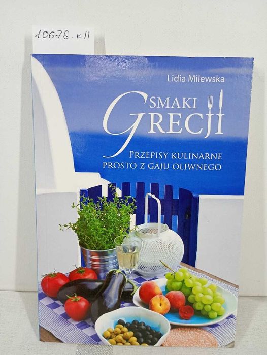 Smaki Grecji. LIdia Milewska