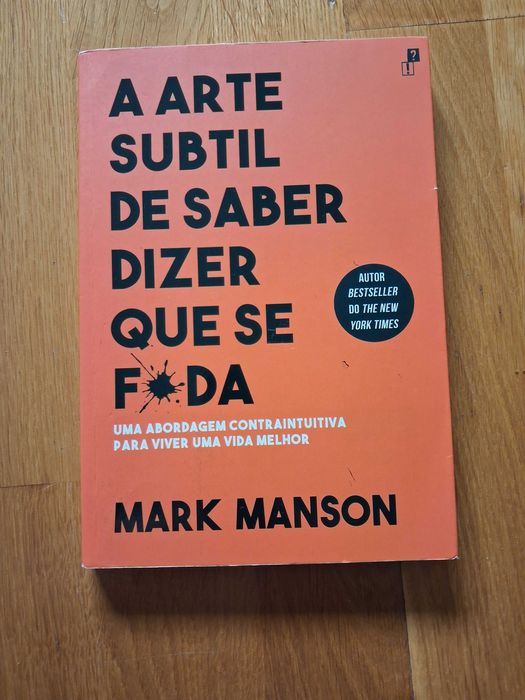 A Arte Subtil de Saber Dizer que se F*da