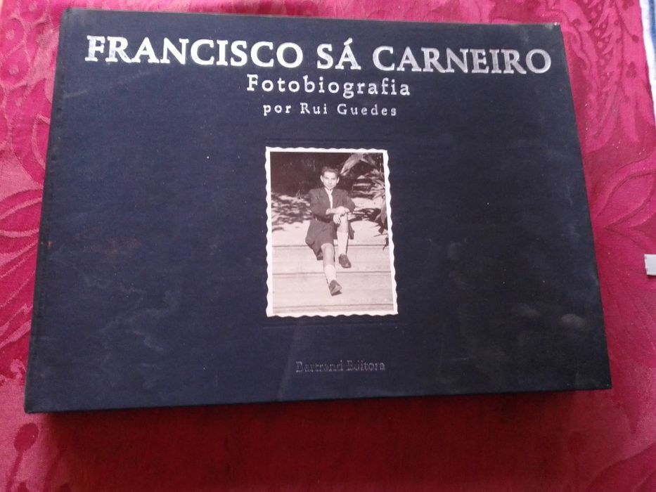 Francisco S.Carneiro-Fotobiografia-Rui G-13E-Carneiro-J.Carre7EDesde2E