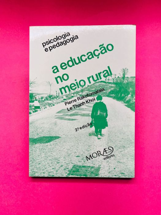 A Educação no Meio Rural - Pierre Rakotomalala; Le Thanh Khoi
