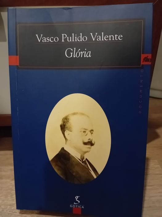 Glória - Vasco Pulido Valente