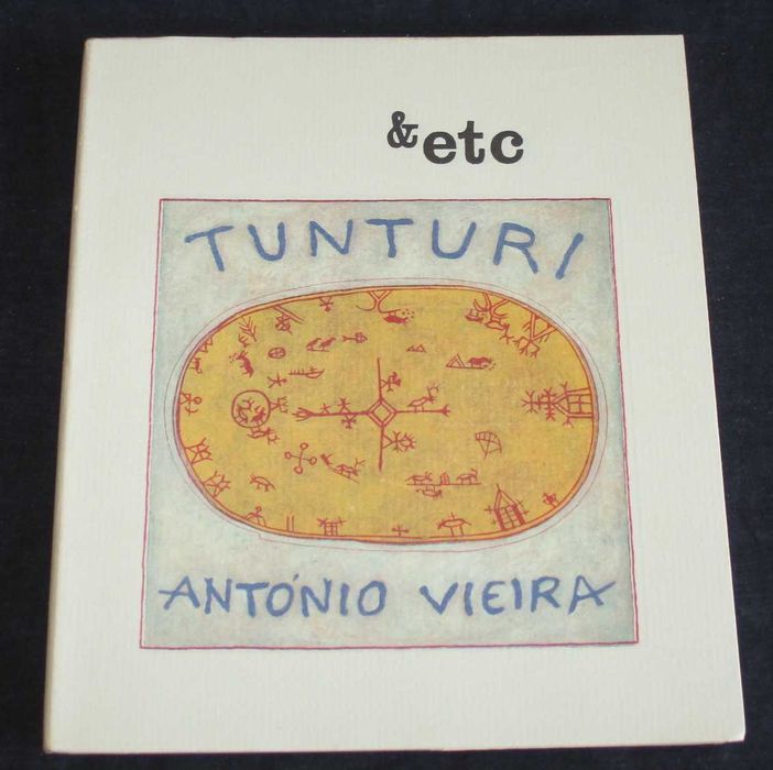 Livro Tunturi António Vieira &etc
