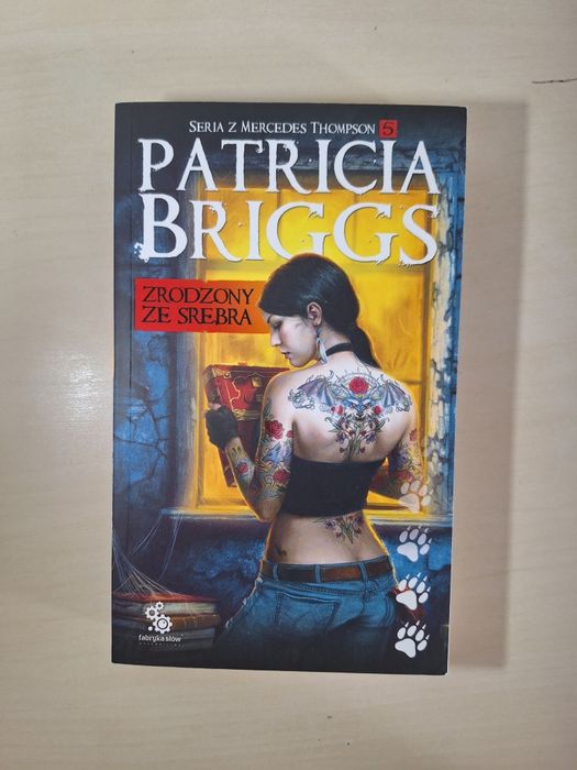 Patricia Briggs Zrodzony ze srebra Seria z Mercedes Thompson