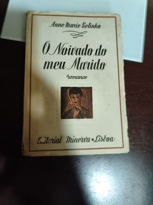 O noivado do meu marido de Anne Marie Selinko