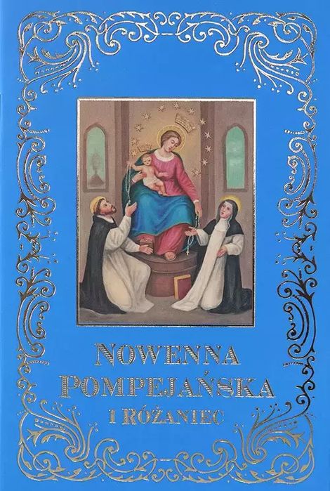 Nowenna Pompejańska i Różaniec. Wydawnictwo Diecezjalne Sandomierz
