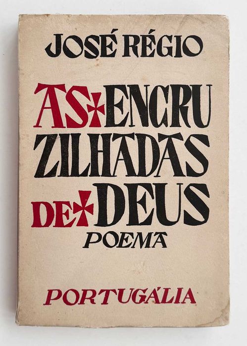 1956, José Régio, As Encruzilhadas de Deus.