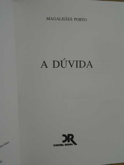 A Dúvida de Magalhães Porto