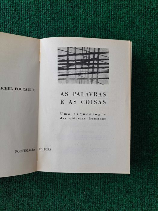 As palavras e as coisas - Uma arqueologia das ciências humanas - Michel Foucault