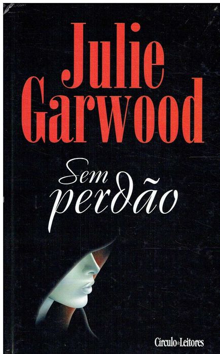 13425

Without Forgiveness
by Julie Garwood