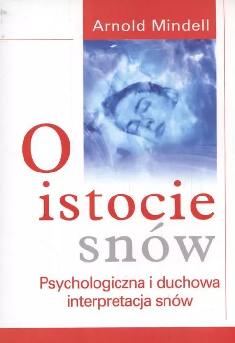 O istocie snów. KOS