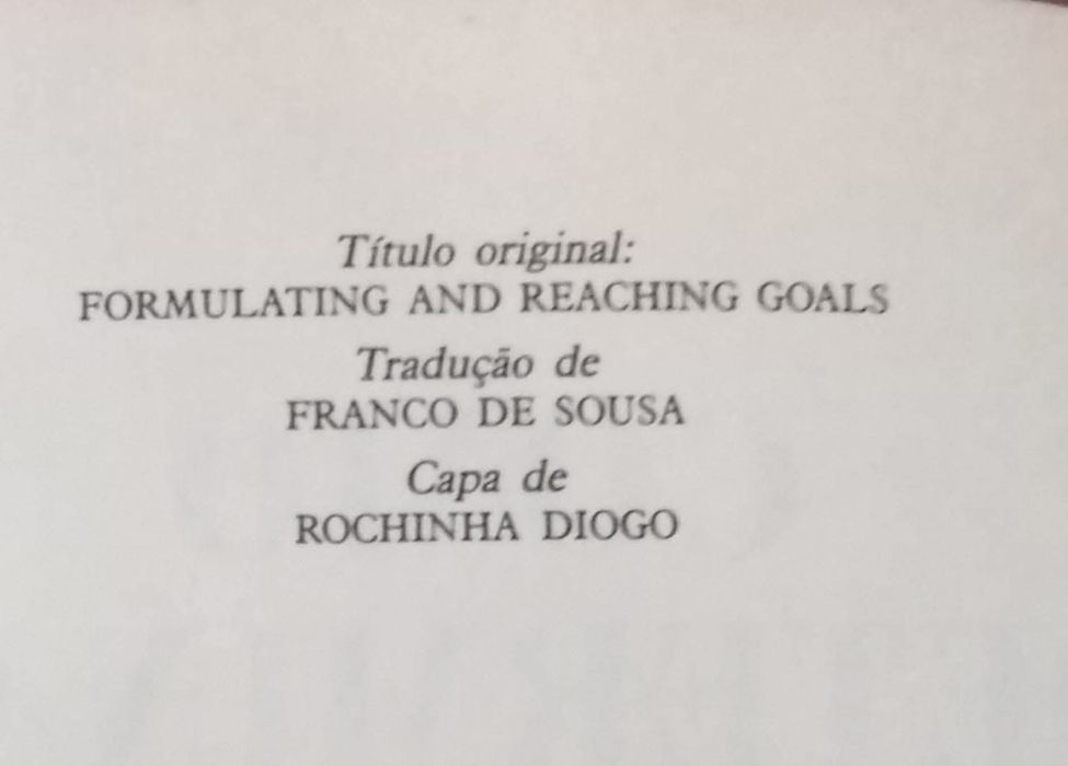 Como Determinar e Alcançar os Seus Objectivos - Coleção Viver Melhor