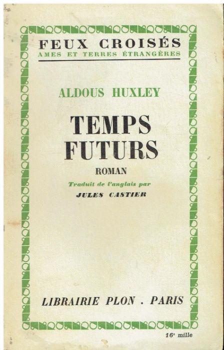 3750 - Literatura - Livros de Aldous Huxley ( Vários )