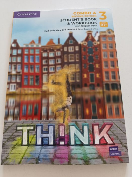 Think Level 3 Student's Book & Workbook (Combo A, drugie wydanie) autorstwa Herberta Puchty i innych.