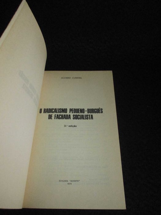 Livro O Radicalismo Pequeno-Burguês de Fachada Socialista Cunhal