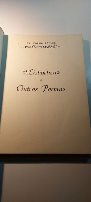 "Lisboética" e Outros Poemas - Rui Palma Carlos (Assinado pelo autor)