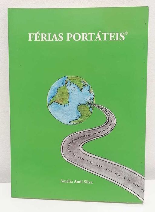 Férias Portáteis. de Amélia Amil Silva