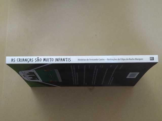 As Crianças São Muito Infantis de Fernando Caeiro - 1ª Edição