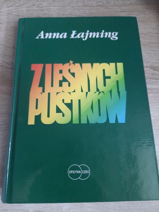 Z Leśnych Pustków - Anna Łajming