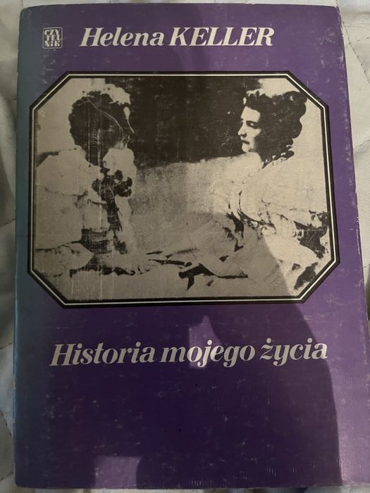 Helena Keller Historia mojego życia MNP