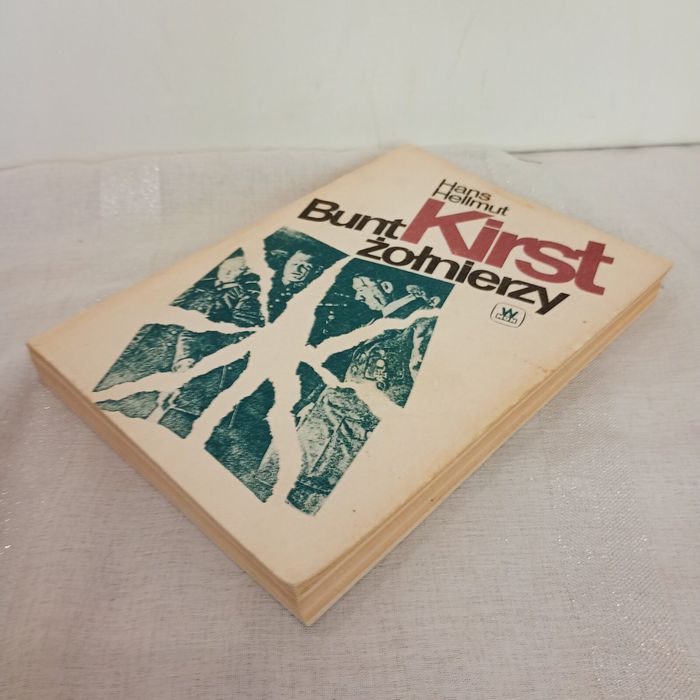 Bunt żołnierzy. Hans Hellmut Kirst