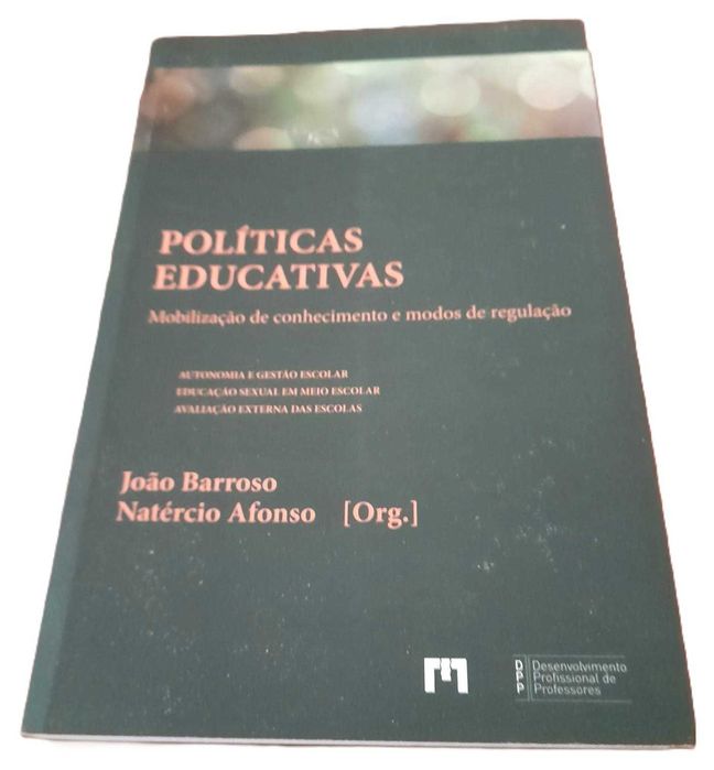 Políticas Educativas, Mobilização de Conhecimento e Modos de Regulação, de João Barroso e Natércia Afonso