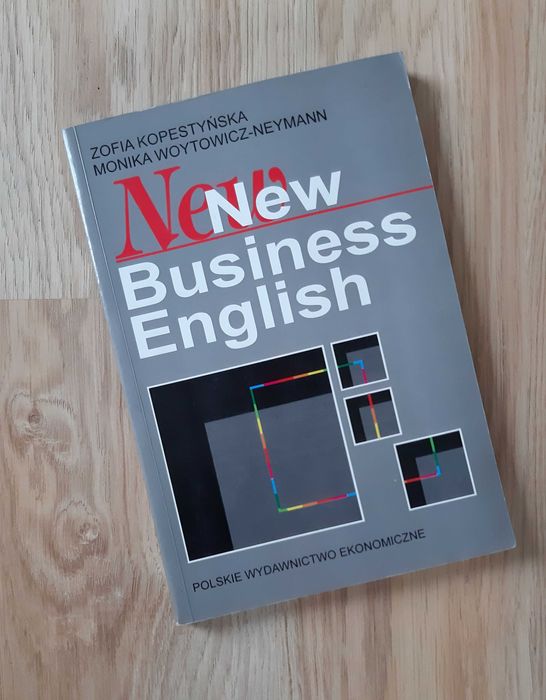 New Business English. Z.Kopestyńska, M.Woytowicz-Neymann