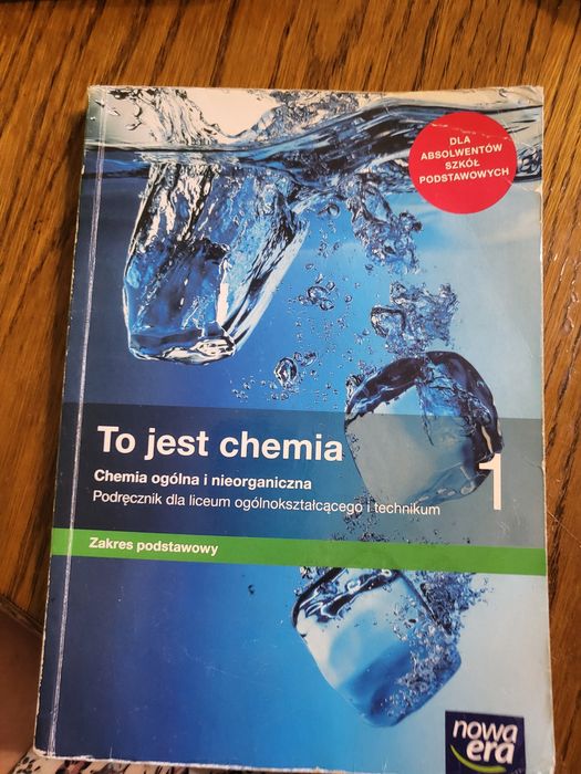 Chemia dla liceum I technikum 1 nowa era