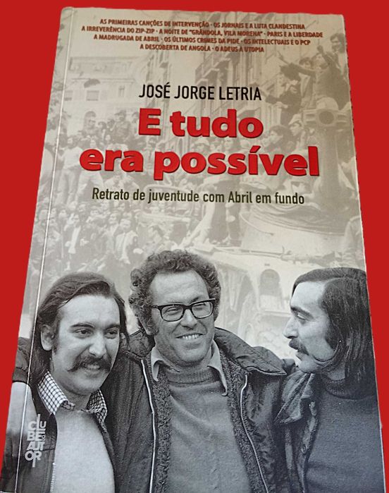 E Tudo Era Possível, de José Jorge Letria  PORTES GRÁTIS*