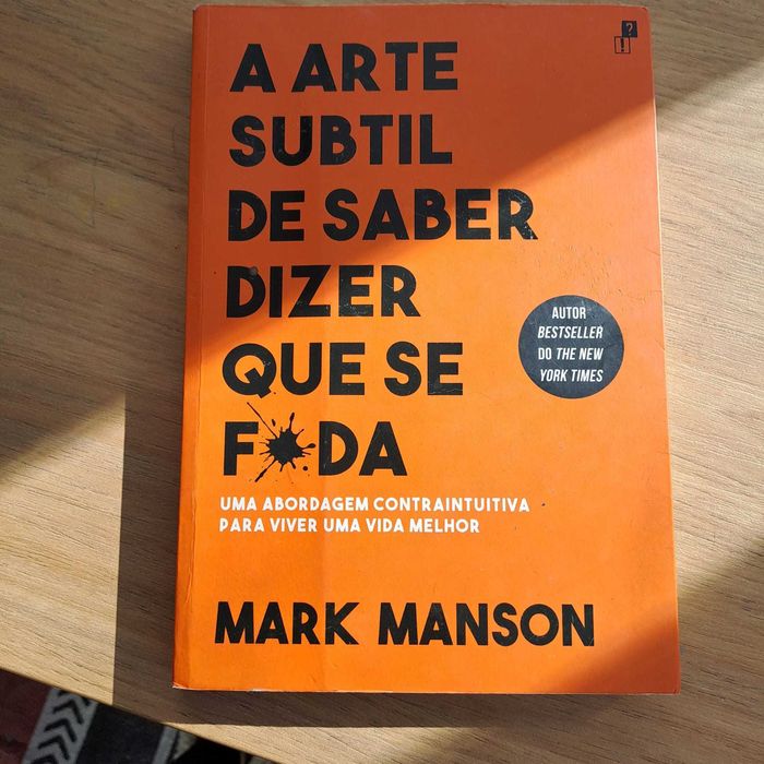 A arte subtil de dizer que se f*da