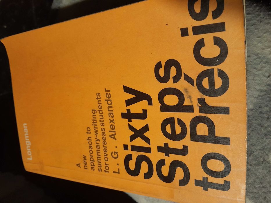 Sixty steps to precis